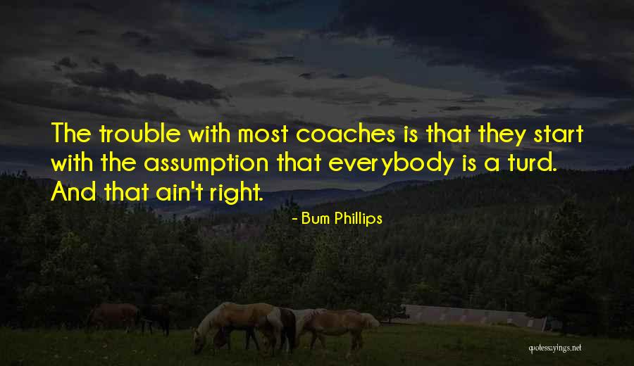 Vibrations Of Words Quotes By Bum Phillips