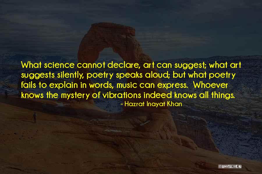 Vibrations Of Words Quotes By Hazrat Inayat Khan