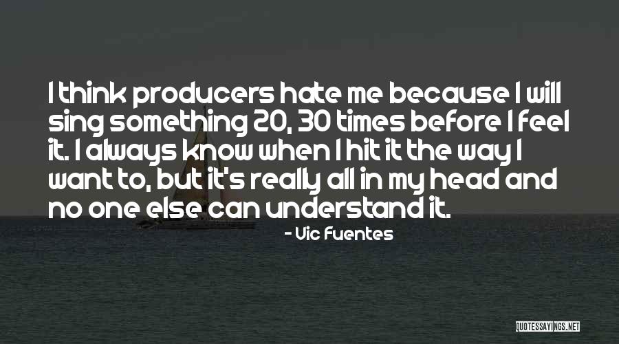 Vic Fuentes Quotes 1183193 Vic Fuentes Quotes 1183193