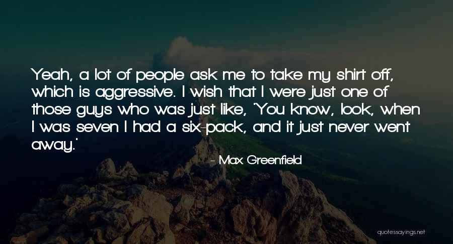 Vicblends Quotes By Max Greenfield Vicblends Quotes By Max Greenfield