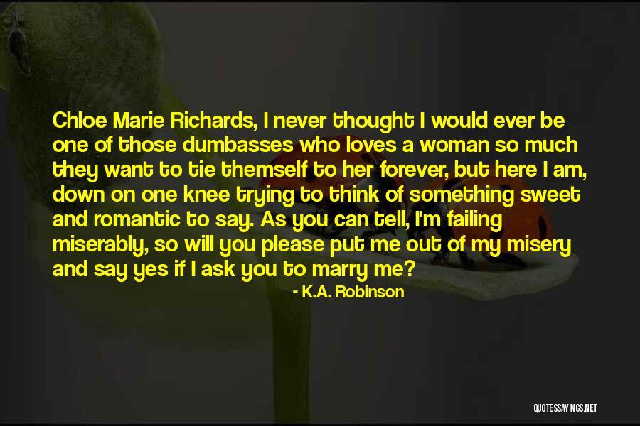Vicdanlmsan Quotes By K.A. Robinson Vicdanlmsan Quotes By K.A. Robinson