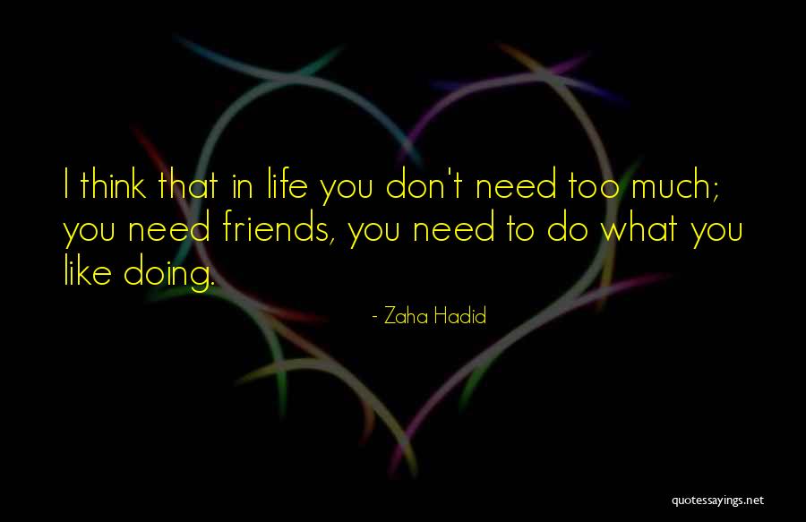 Vicdanlmsan Quotes By Zaha Hadid Vicdanlmsan Quotes By Zaha Hadid