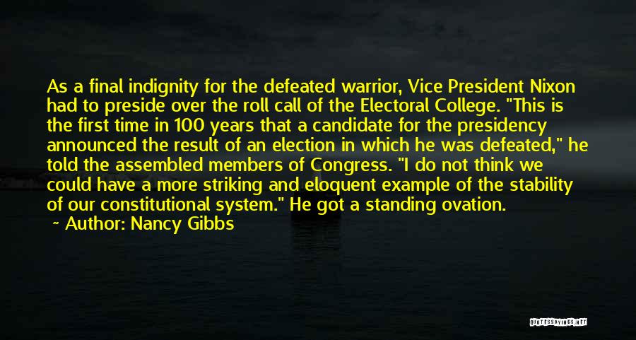 Vice Presidency Quotes By Nancy Gibbs