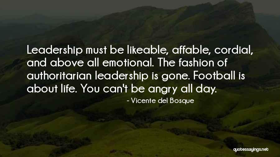 Vicente Del Bosque Quotes 153191