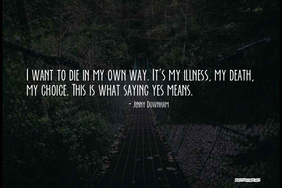 Vicentino Tinto Quotes By Jenny Downham Vicentino Tinto Quotes By Jenny Downham