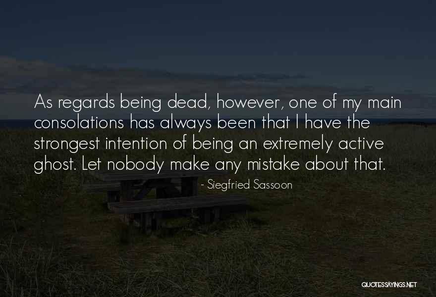 Viceregal Council Quotes By Siegfried Sassoon Viceregal Council Quotes By Siegfried Sassoon