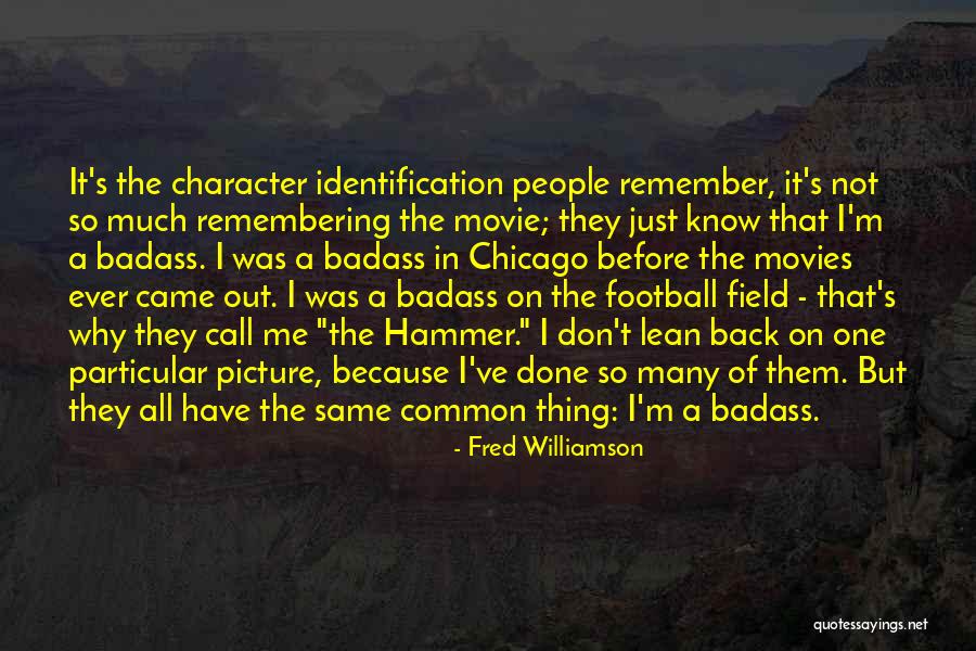 Viceregal Period Quotes By Fred Williamson Viceregal Period Quotes By Fred Williamson