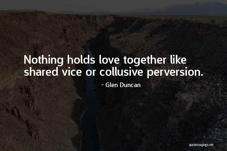 Viceregal Period Quotes By Glen Duncan Viceregal Period Quotes By Glen Duncan