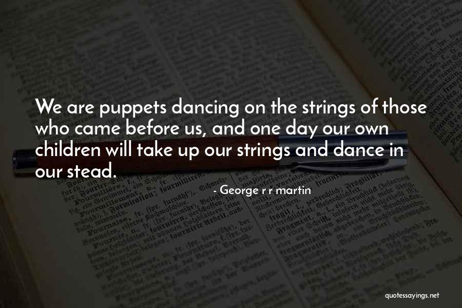 Viceroys Quotes By George R R Martin Viceroys Quotes By George R R Martin