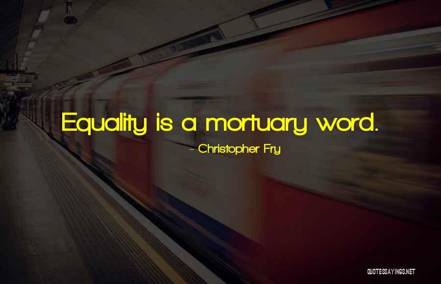 Vichora Quotes By Christopher Fry Vichora Quotes By Christopher Fry