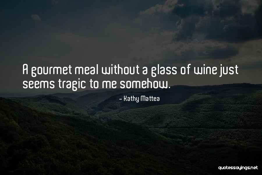 Vichwa Vya Quotes By Kathy Mattea Vichwa Vya Quotes By Kathy Mattea