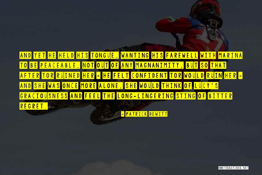 Vici Quotes By Patrick DeWitt Vici Quotes By Patrick DeWitt