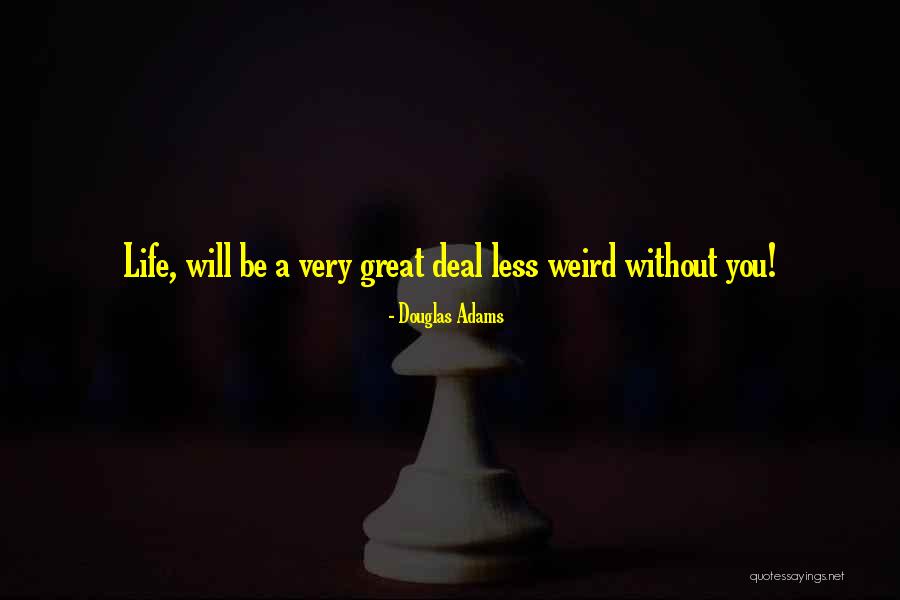 Vicinatos Lyndhurst Quotes By Douglas Adams Vicinatos Lyndhurst Quotes By Douglas Adams