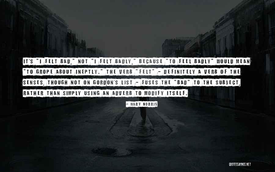 Vicineum Quotes By Mary Norris Vicineum Quotes By Mary Norris