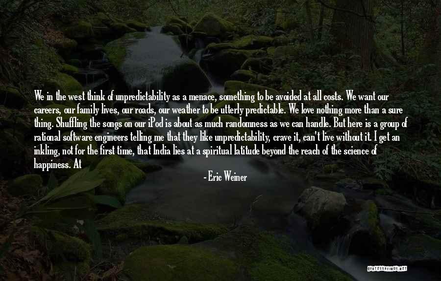 Viciosa Youtube Quotes By Eric Weiner Viciosa Youtube Quotes By Eric Weiner