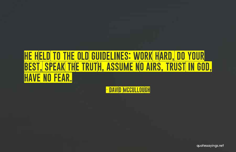 Vicioso Libertino Quotes By David McCullough Vicioso Libertino Quotes By David McCullough