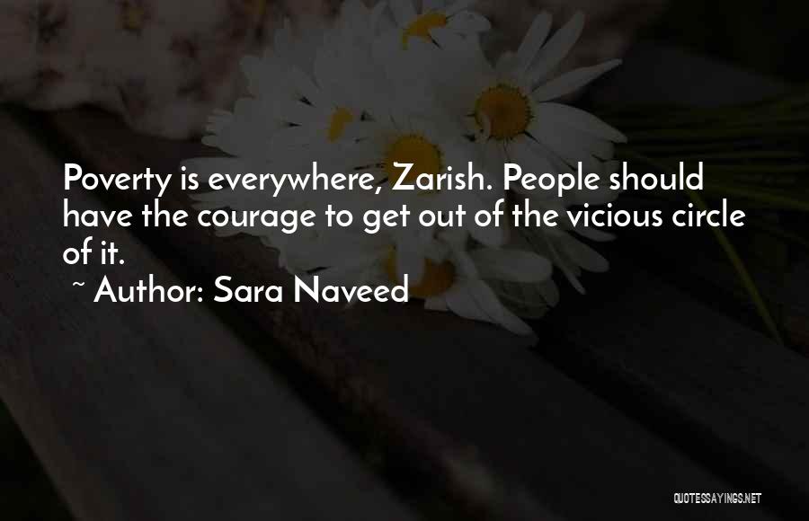 Vicious Circle Quotes By Sara Naveed