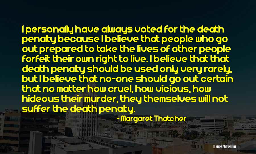 Vicious People Quotes By Margaret Thatcher Vicious People Quotes By Margaret Thatcher