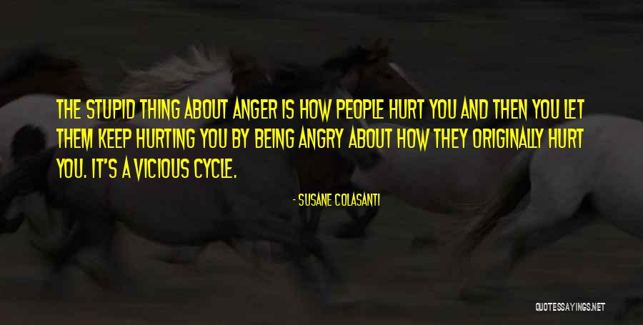 Vicious People Quotes By Susane Colasanti Vicious People Quotes By Susane Colasanti