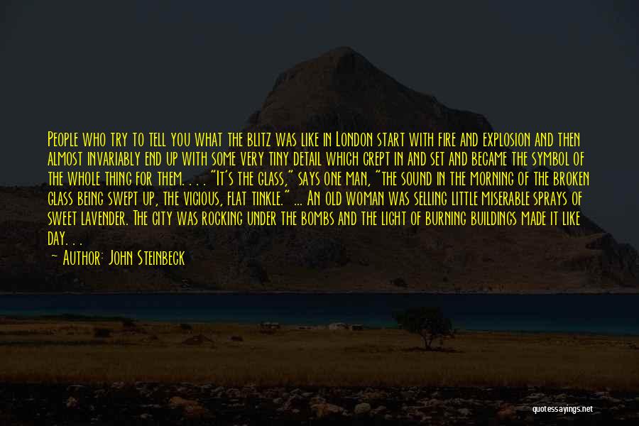 Vicious Woman Quotes By John Steinbeck