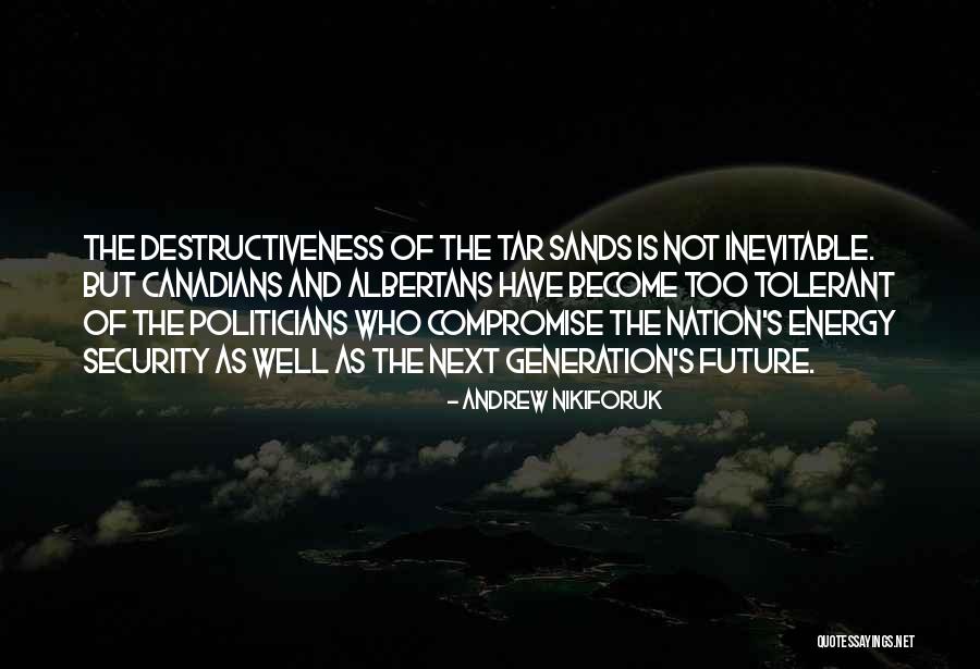 Vicissitudes Pronunciation Quotes By Andrew Nikiforuk Vicissitudes Pronunciation Quotes By Andrew Nikiforuk