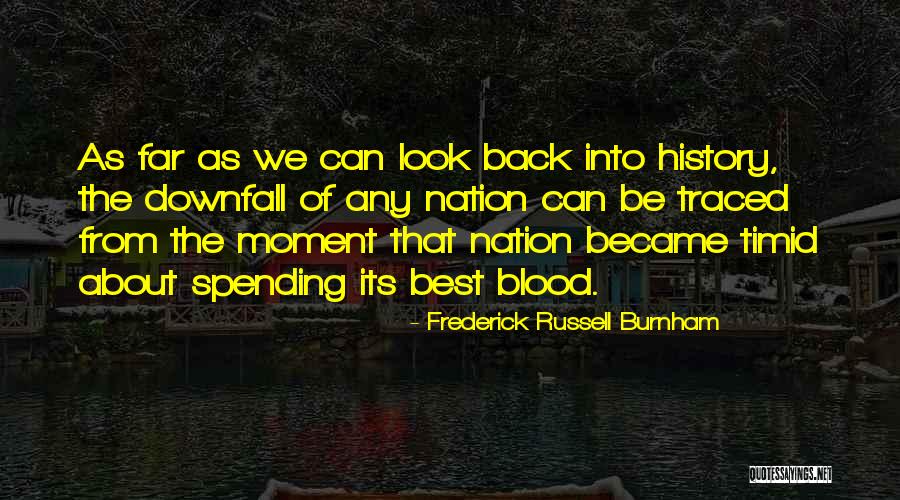 Vickeblanka Quotes By Frederick Russell Burnham Vickeblanka Quotes By Frederick Russell Burnham