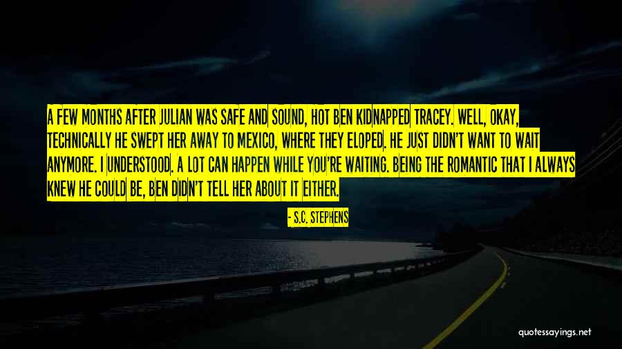 Vickerman Garland Quotes By S.C. Stephens Vickerman Garland Quotes By S.C. Stephens
