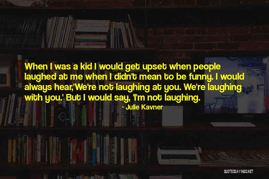 Vickery Quotes By Julie Kavner Vickery Quotes By Julie Kavner