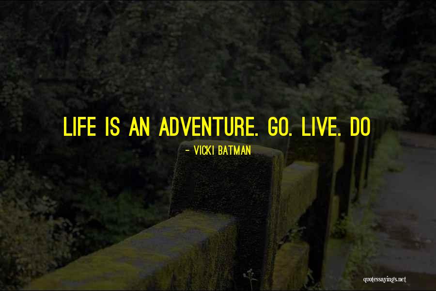Vicki Batman Quotes 1265852 Vicki Batman Quotes 1265852