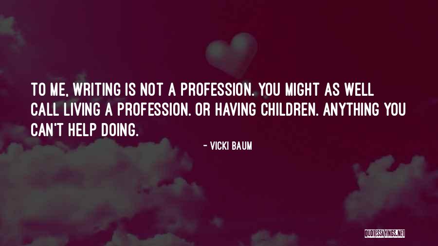 Vicki Baum Quotes 655922