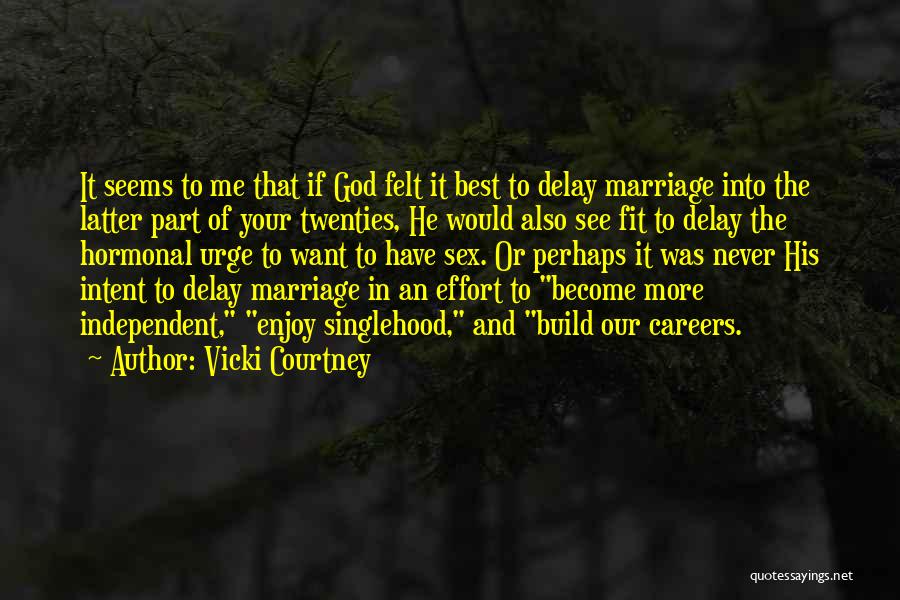 Vicki Courtney Quotes 94064