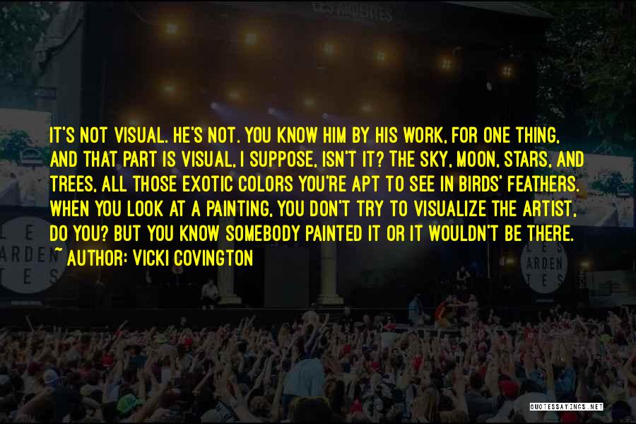 Vicki Covington Quotes 1519257