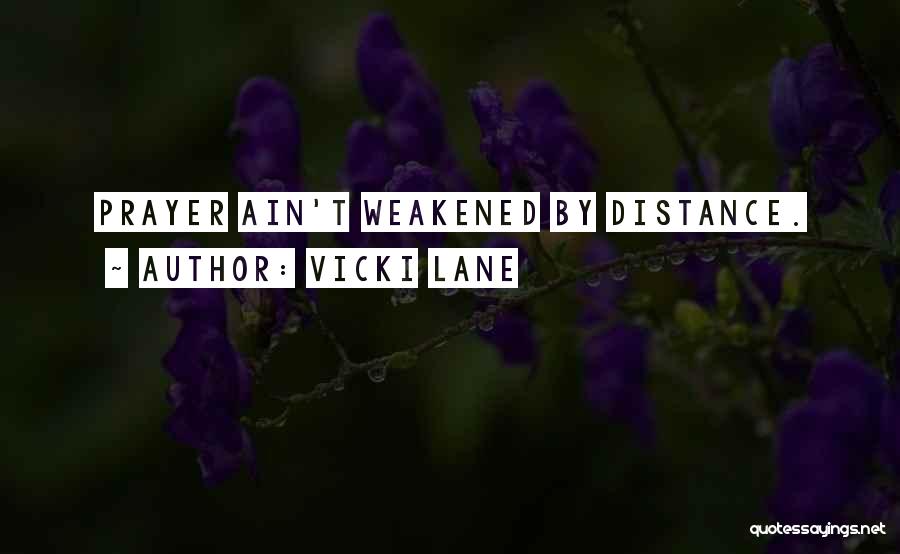 Vicki Lane Quotes 1670516