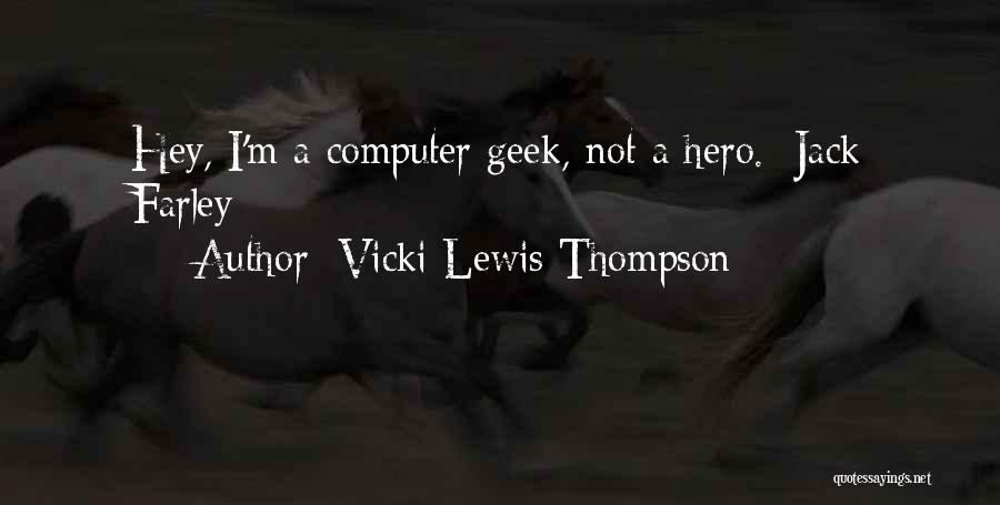 Vicki Lewis Thompson Quotes 183806