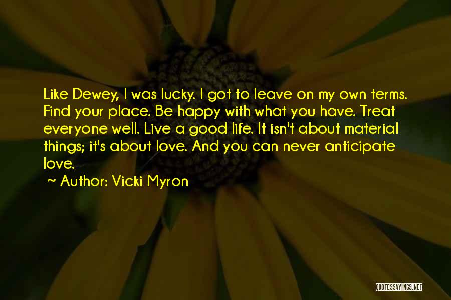 Vicki Myron Quotes 1552330