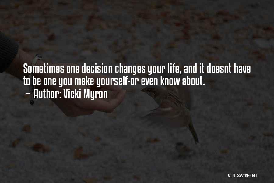 Vicki Myron Quotes 1715563