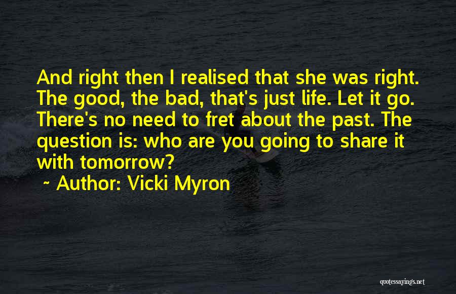 Vicki Myron Quotes 2076708