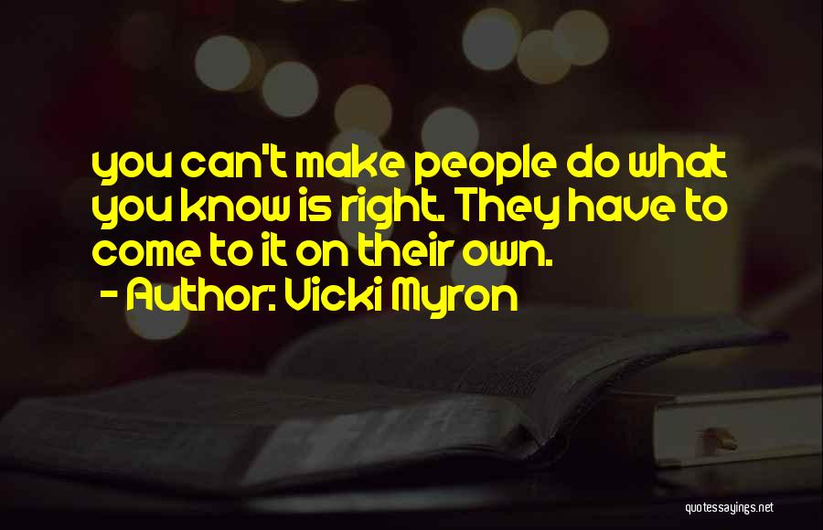 Vicki Myron Quotes 561626