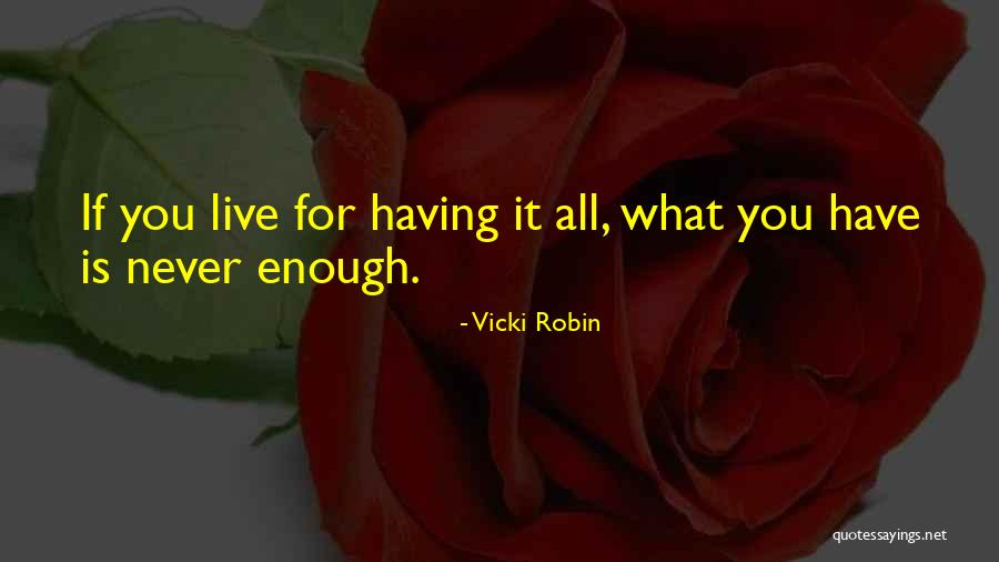 Vicki Robin Quotes 1149218 Vicki Robin Quotes 1149218