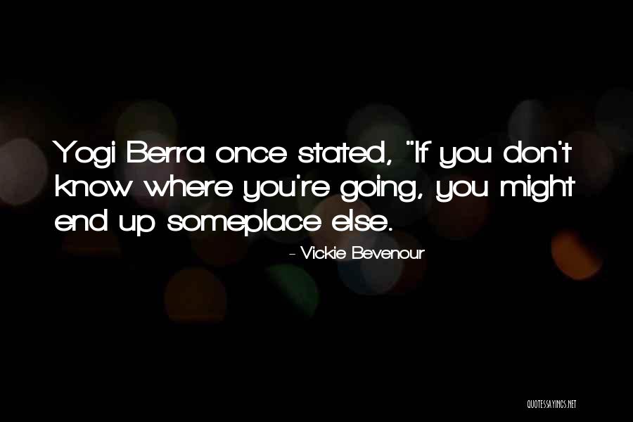 Vickie Bevenour Quotes 1832990