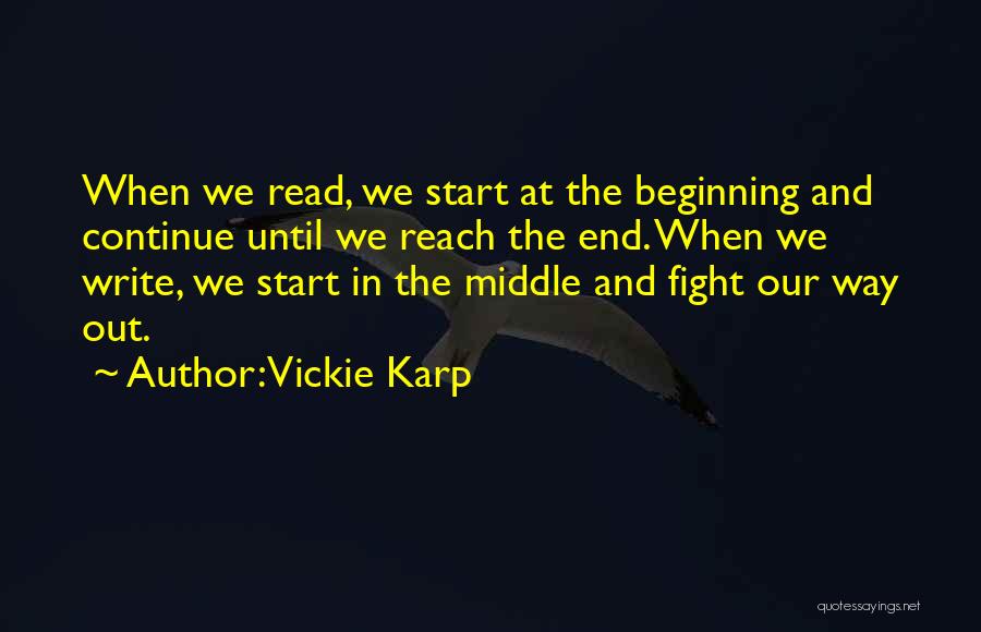 Vickie Karp Quotes 881272