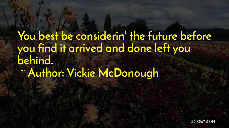 Vickie McDonough Quotes 1068124