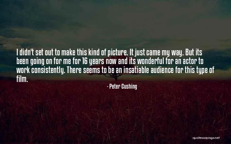 Vickii Gervais Quotes By Peter Cushing Vickii Gervais Quotes By Peter Cushing