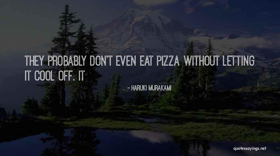 Vickii Todd Quotes By Haruki Murakami Vickii Todd Quotes By Haruki Murakami
