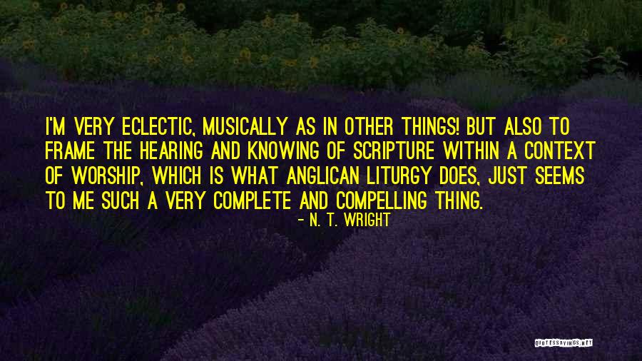 Vicknair Quotes By N. T. Wright Vicknair Quotes By N. T. Wright
