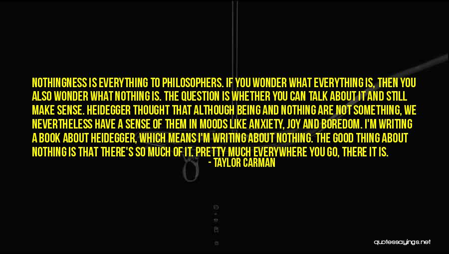 Vickrey Associates Quotes By Taylor Carman Vickrey Associates Quotes By Taylor Carman