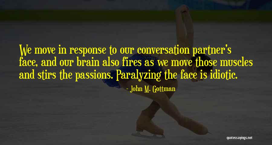 Vickrey Auction Quotes By John M. Gottman Vickrey Auction Quotes By John M. Gottman