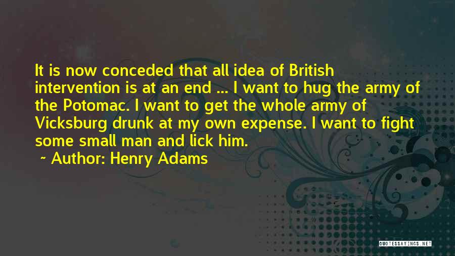 Vicksburg Quotes By Henry Adams