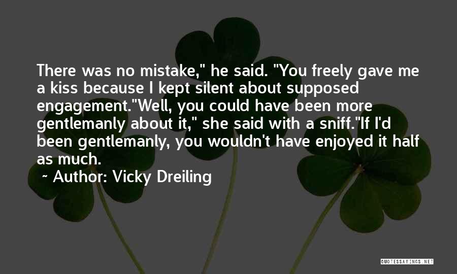 Vicky Dreiling Quotes 138204