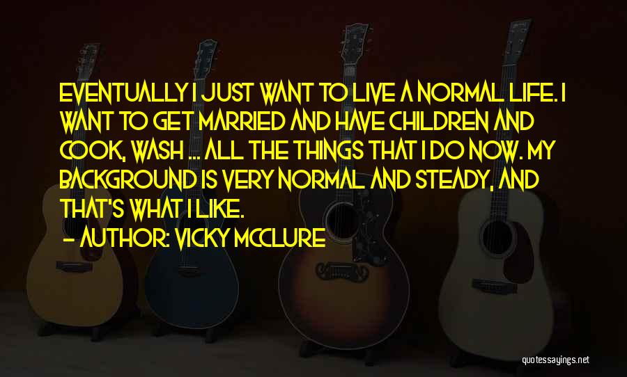 Vicky McClure Quotes 1398593